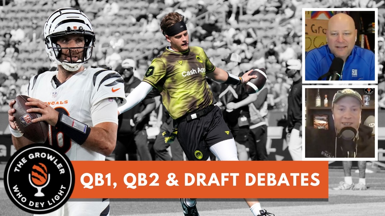 Who Dey Light: Bengals' QB1, QB2 and draft debates
