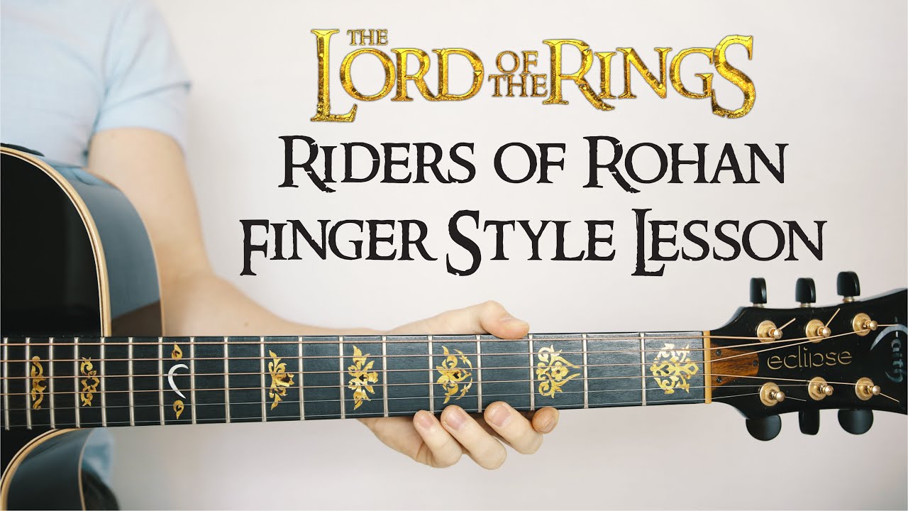 Riders of Rohan: Lord Of The Rings 🎸Finger Style Lesson (TAB, Play-Along)