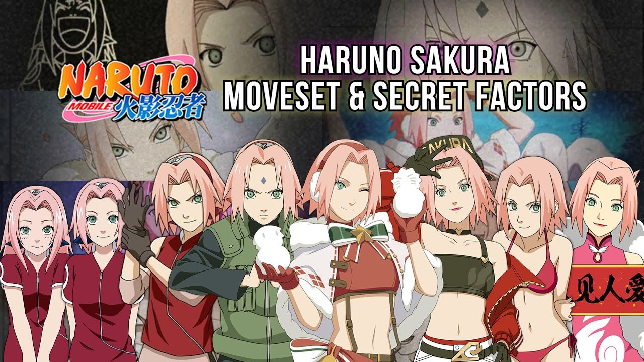 Все Сакура Харуно на данный момент [Набор движений и секретные факторы] | Naruto Mobile