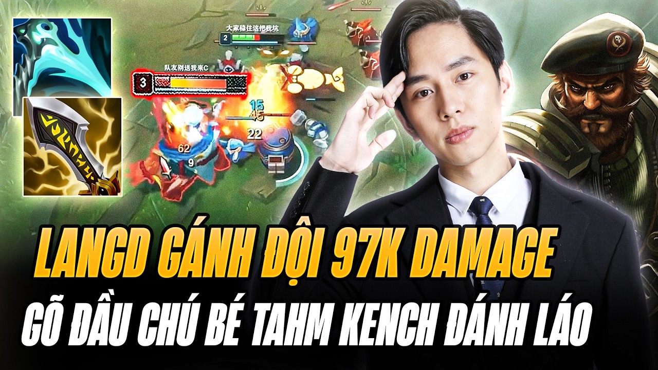 LangD Bán Hành Tahm Kench Đánh Quá Láo Và Game Đấu Gây Gần 100k Damage Gồng Gánh Đồng Đội Cực Khét