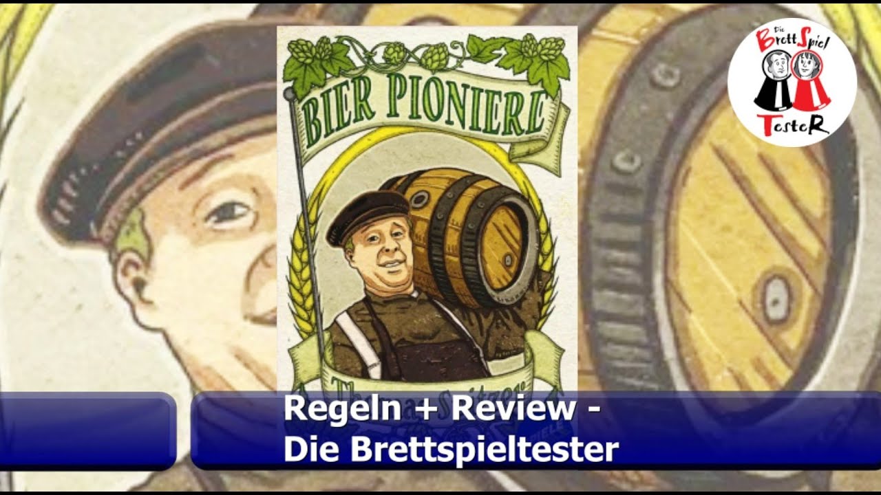 Bier Pioniere von Spielefaible - Regeln + Review - Brettspiel - Die Brettspieltester