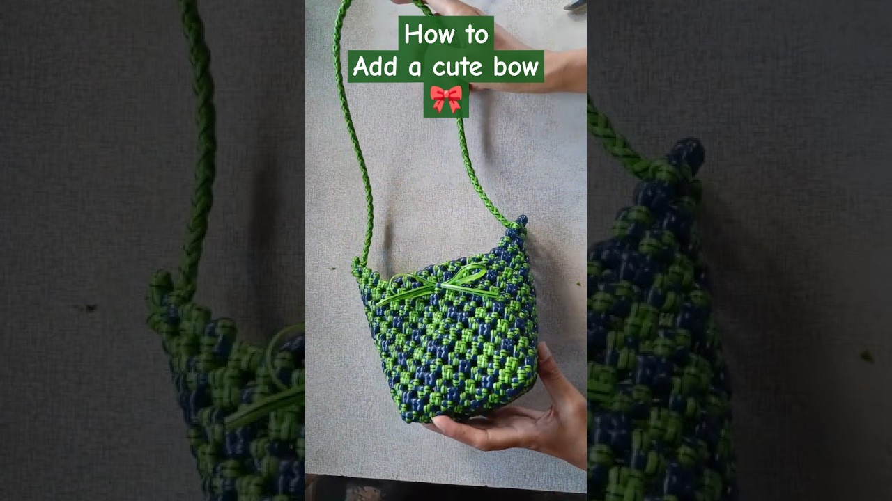 How to add bow to your bag#basketmaking#plasticwirecraft#diyhandbag#plasticwirebasket#slingbag