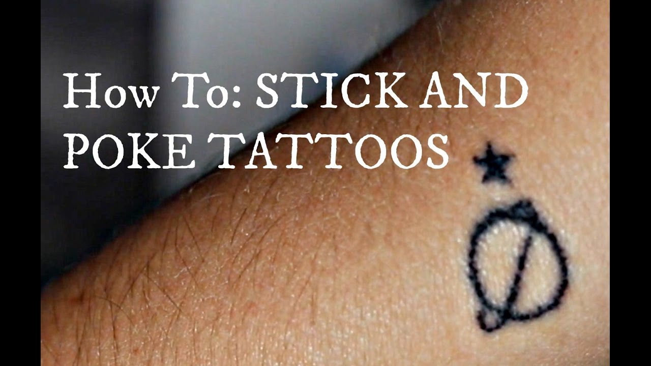 How To: STICK AND POKE TATTOOS