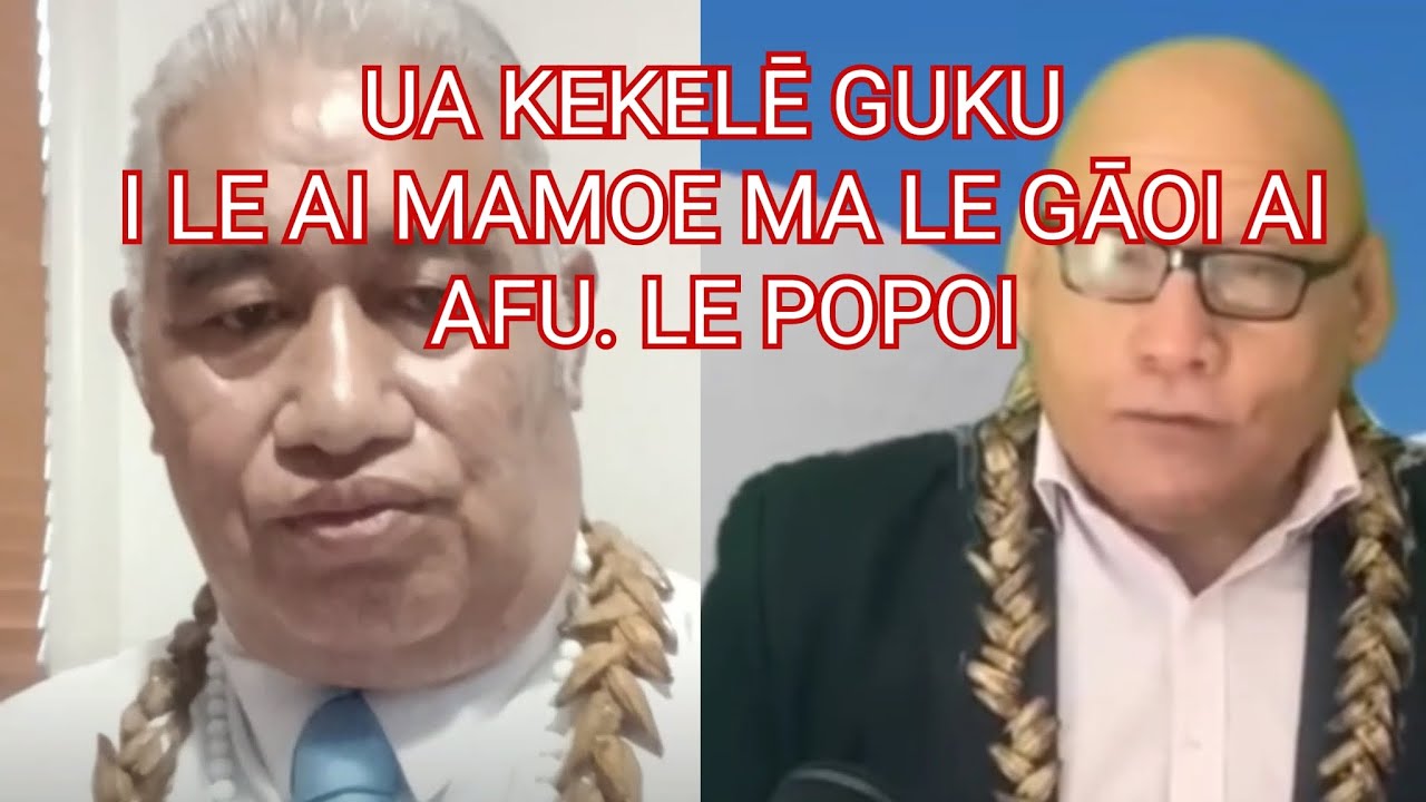UA AKILI KAGAKA GEI I LE KAKOU KU'U AVAGOA IAI.