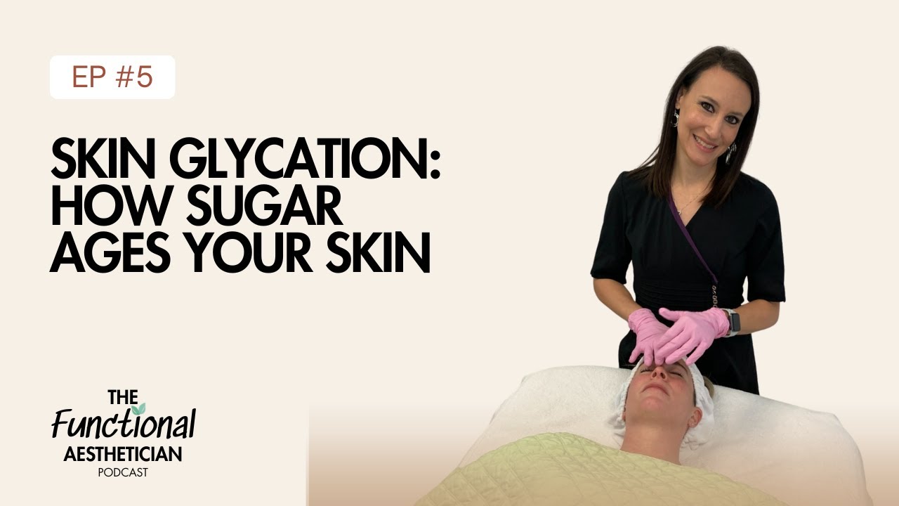 Skin Glycation: How Sugar Ages Your Skin