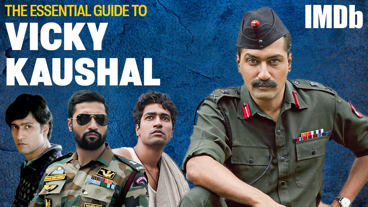 The Essential Guide To Vicky Kaushal | IMDb