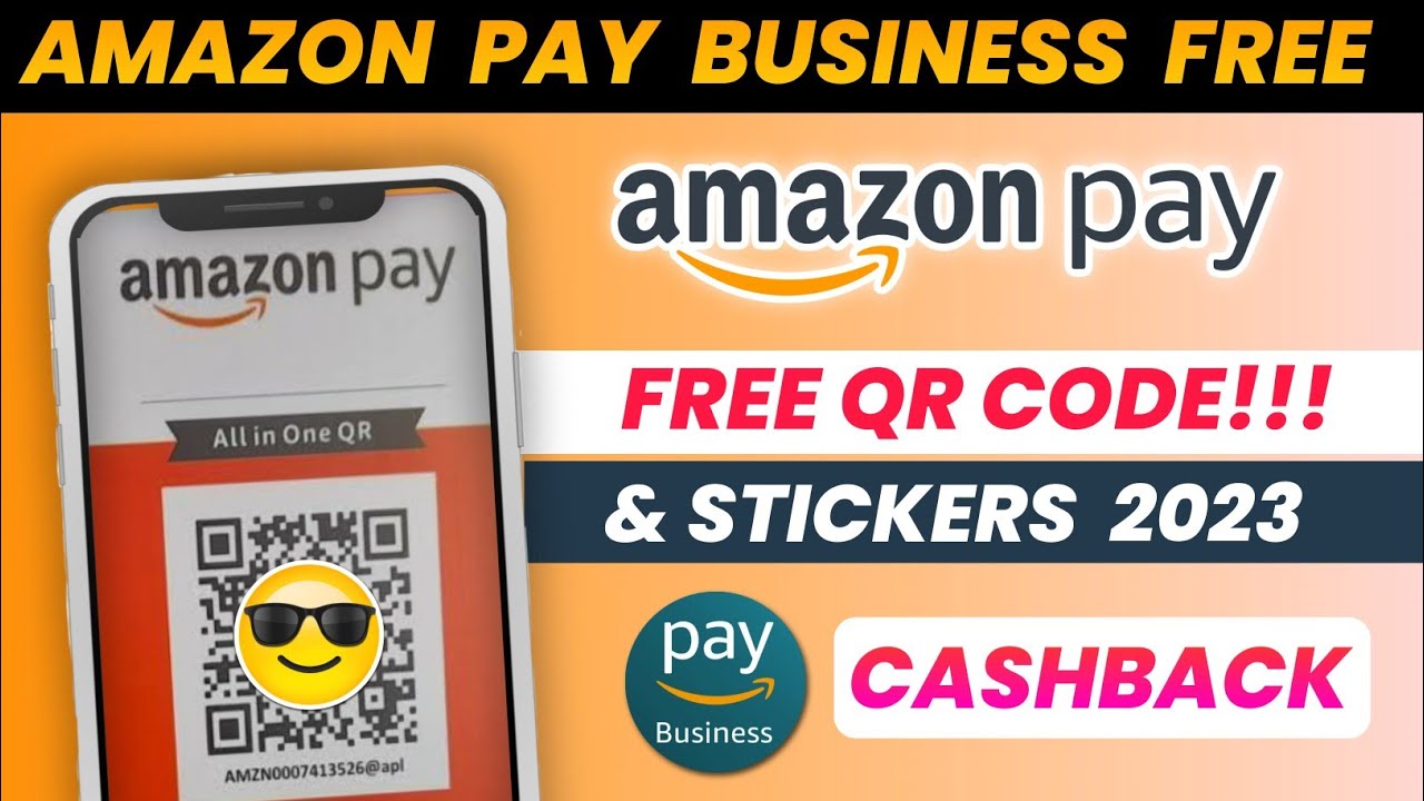 Amazon Pay Business Apply Kaise Kare || Amazon Pay Business Cashback Offers || Best Merchant Qr 2023