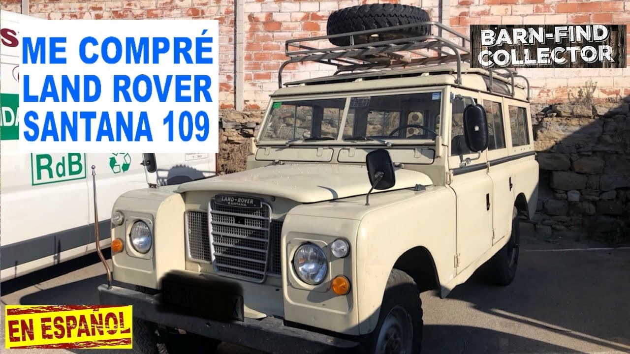 Me compré un Land Rover Santana 109 | Lo Salvamos , lo restauramos y lo subastaremos fin benéfico