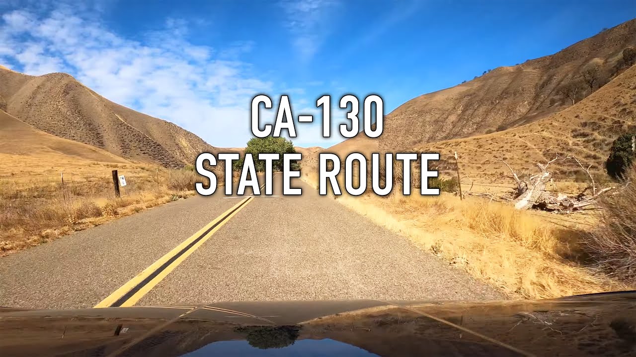 California State Route 130 Scenic Drive in 4K