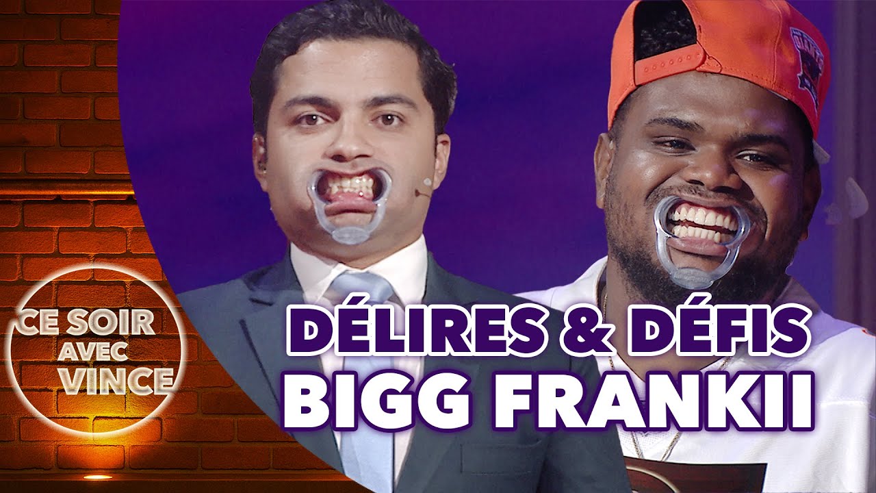Bigg Frankii débarque chez Vince!