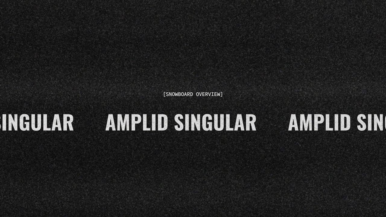 Amplid Singular 2025 Snowboard Review | The Snowboard Asylum