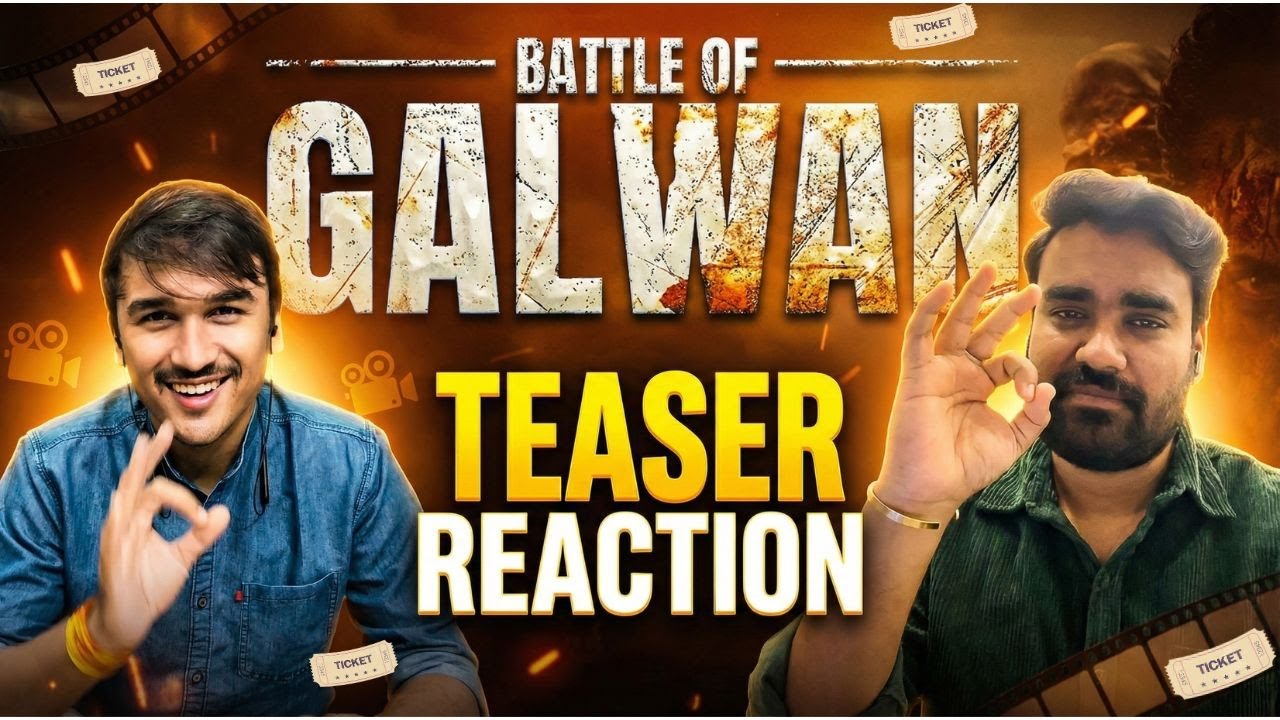 Battle of Galwan Teaser: Virtual Reaction & Honest Breakdown | Bond is Enough