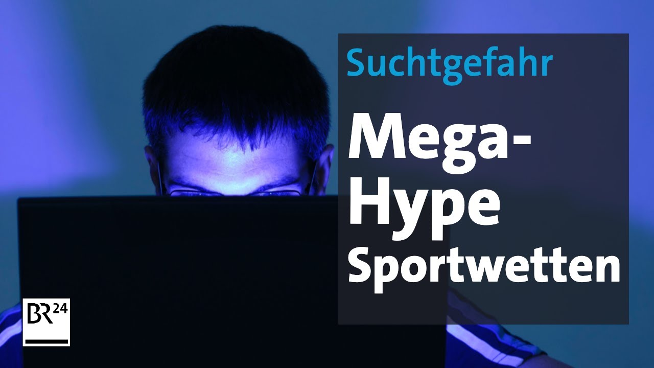 Mega-Hype Sportwetten: Zwischen Profit und Sucht | Die Story | Kontrovers | BR24