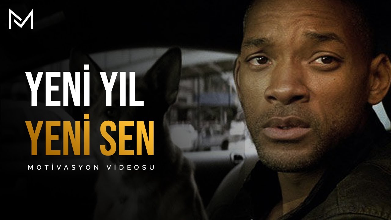 YENİ YIL,YENİ SEN - Motivasyon Videosu