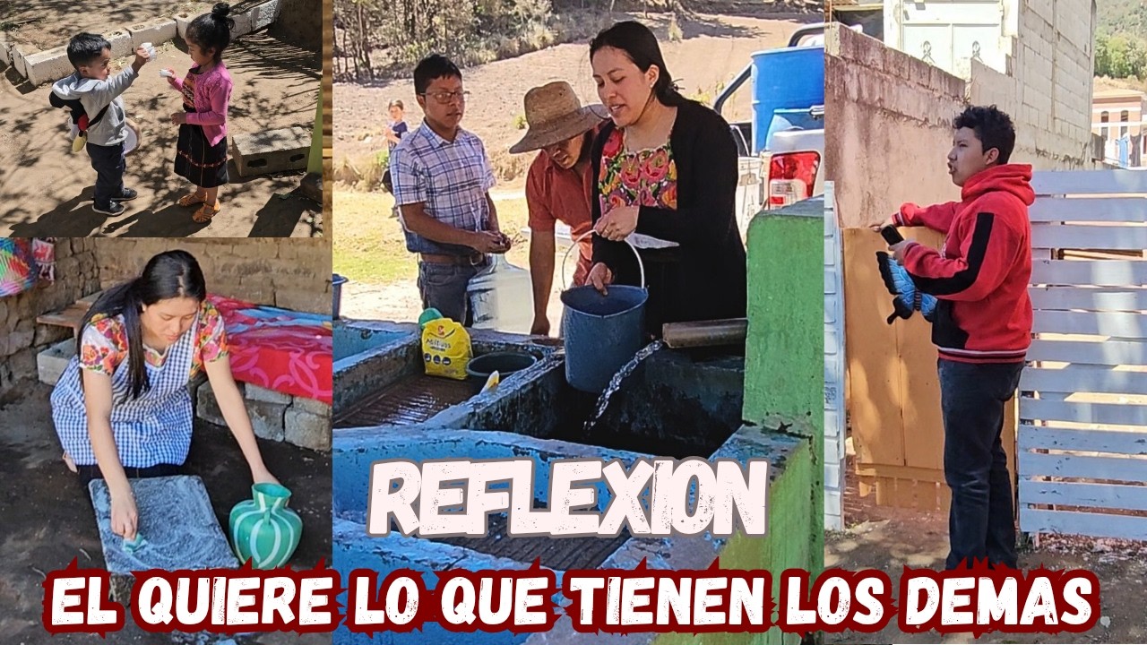 EL QUIERE LO QUE TIENEN LOS DEMAS... Reflexion...