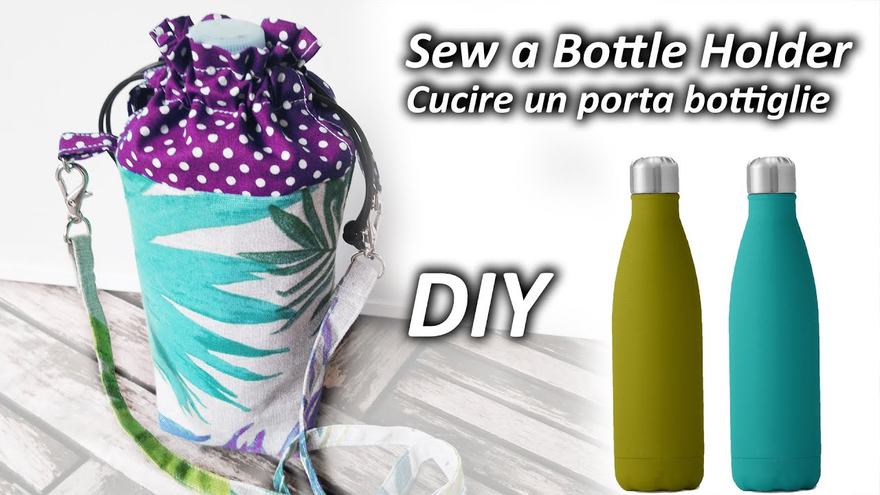 DIY how to make Cross body water bottle holder | Come fare un porta bottiglietta d'acqua Tutorial