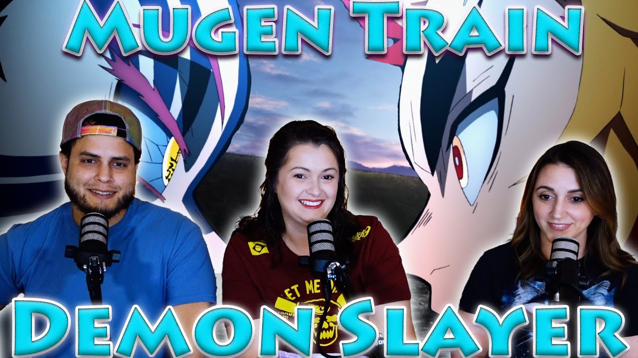 Demon Slayer's Mugen Train Reaction | Kimetsu No Yaiba