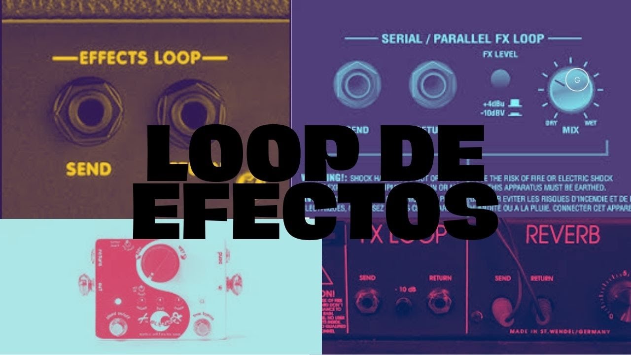 Loop de efectos - Un poco más allá