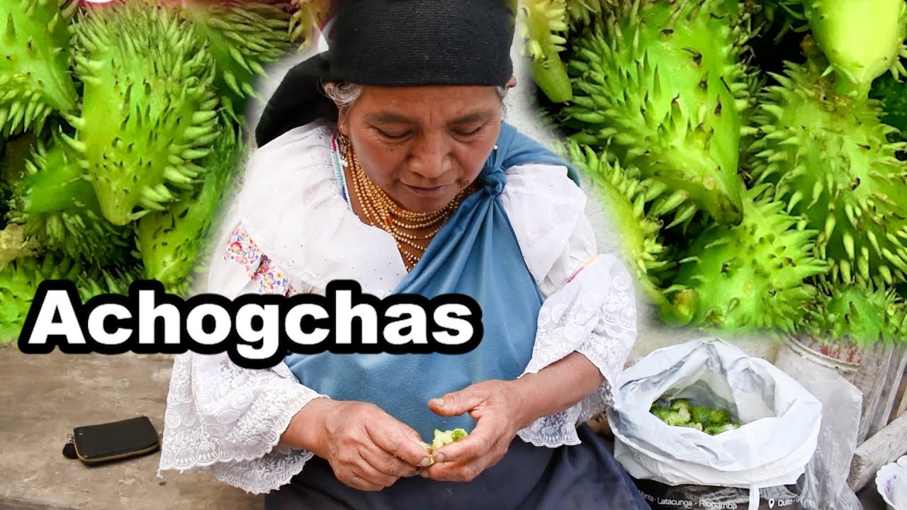 Preparando ricas Achogchas - MAMÁ JOSEFA