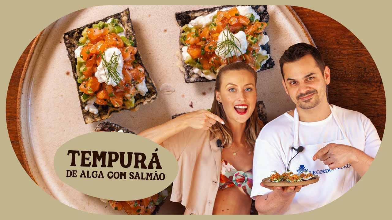 COMO FAZER TEMPURÁ DE ALGA COM SALMÃO • Soul Baker & Felipe Silva