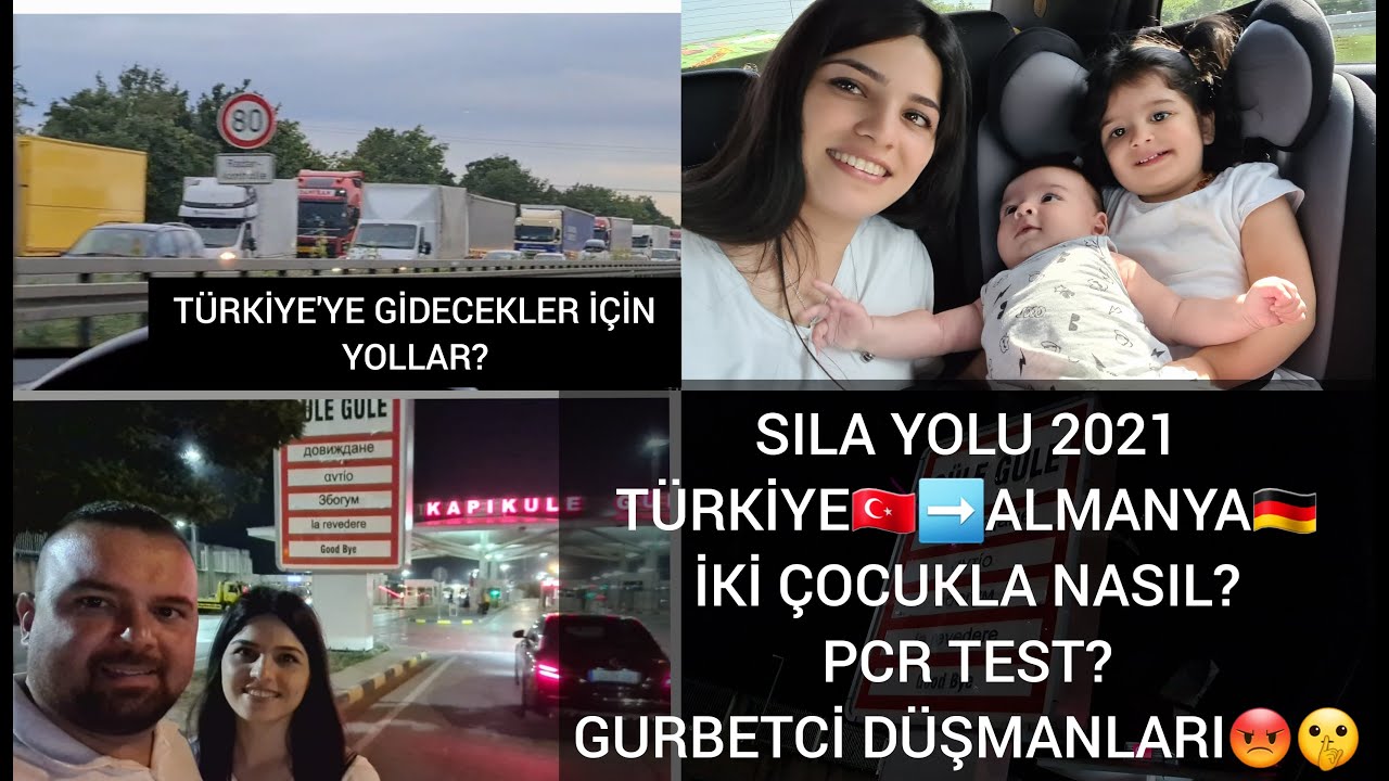 SILA YOLU 2021 🇹🇷➡️🇩🇪| GERİ DÖNÜŞ | Iki çocukla zor mu ? | Türkiye'ye gidecekler yollar?