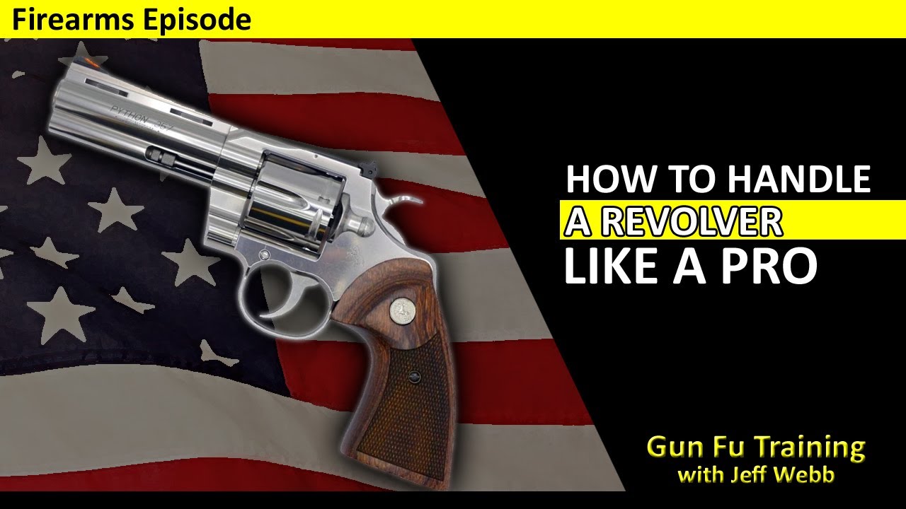 How to Handle a Revolver Like a Pro!