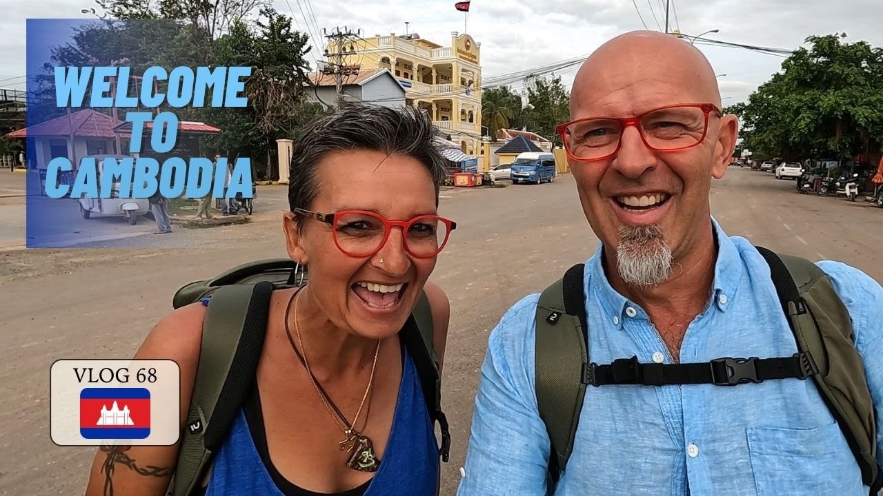 BIENVENUE AU CAMBODGE - Cambodge vlog 68