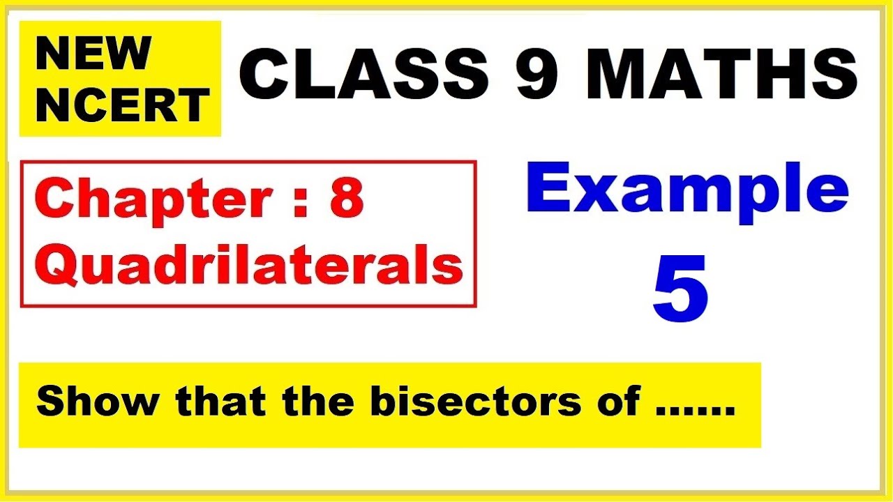 Class 9 Maths | Chapter 8 | Example 5 | Quadrilaterals | New NCERT | Ranveer Maths 9