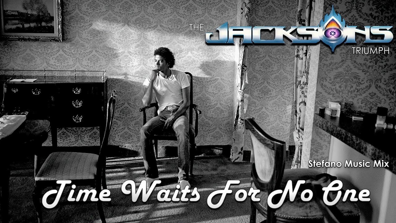 The Jacksons | Time Waits For No One (Stefano's Mix)