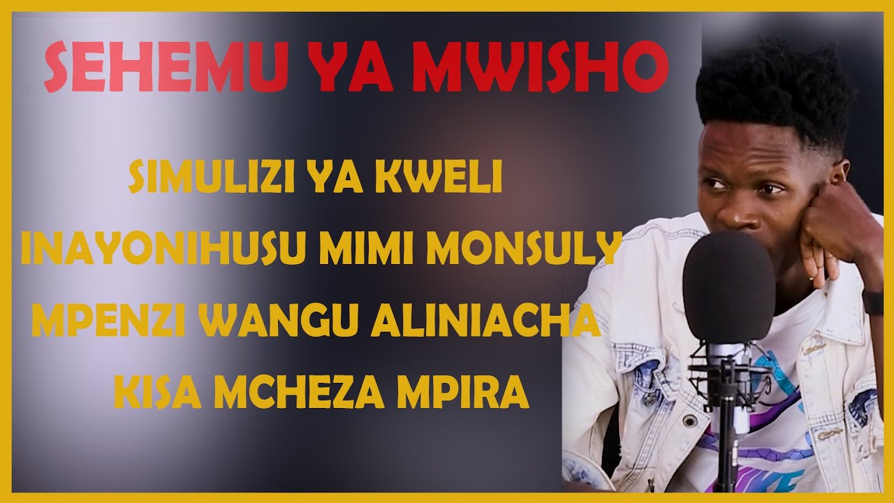 HADITHI YA MONSULY 