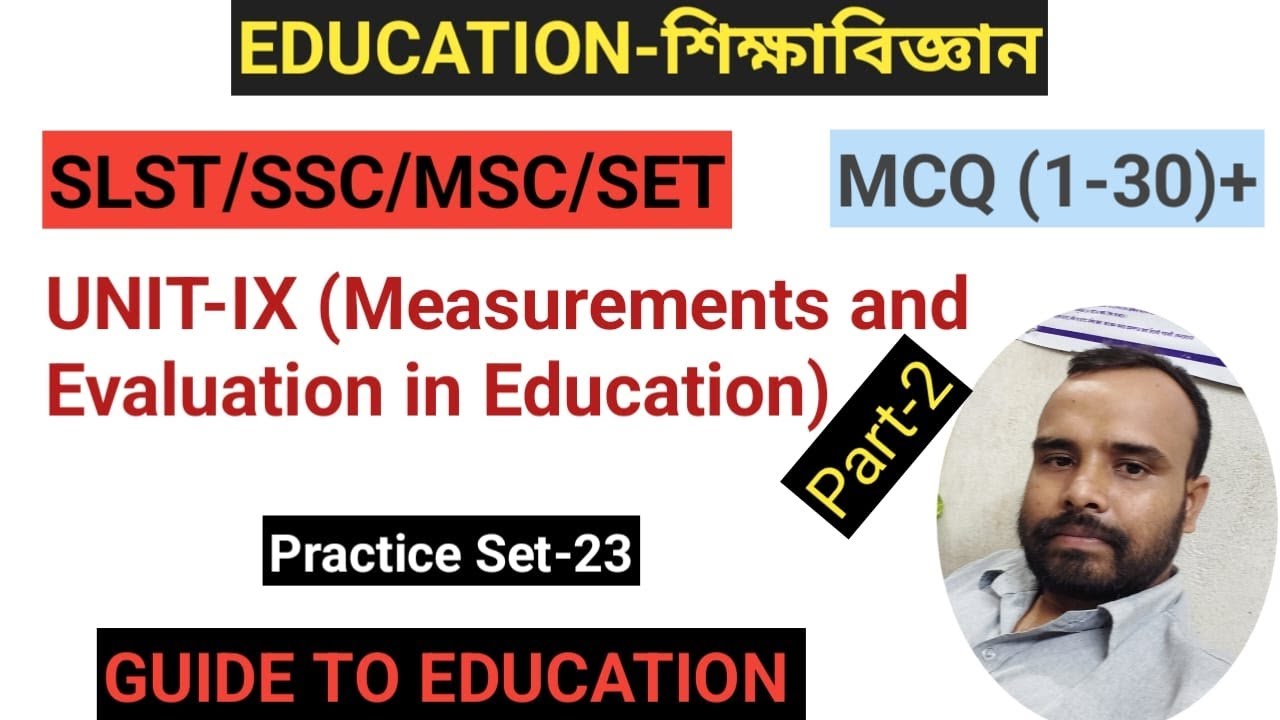 SLST Education Preparation / Measurement and Evaluation in Education / WB SSC Education