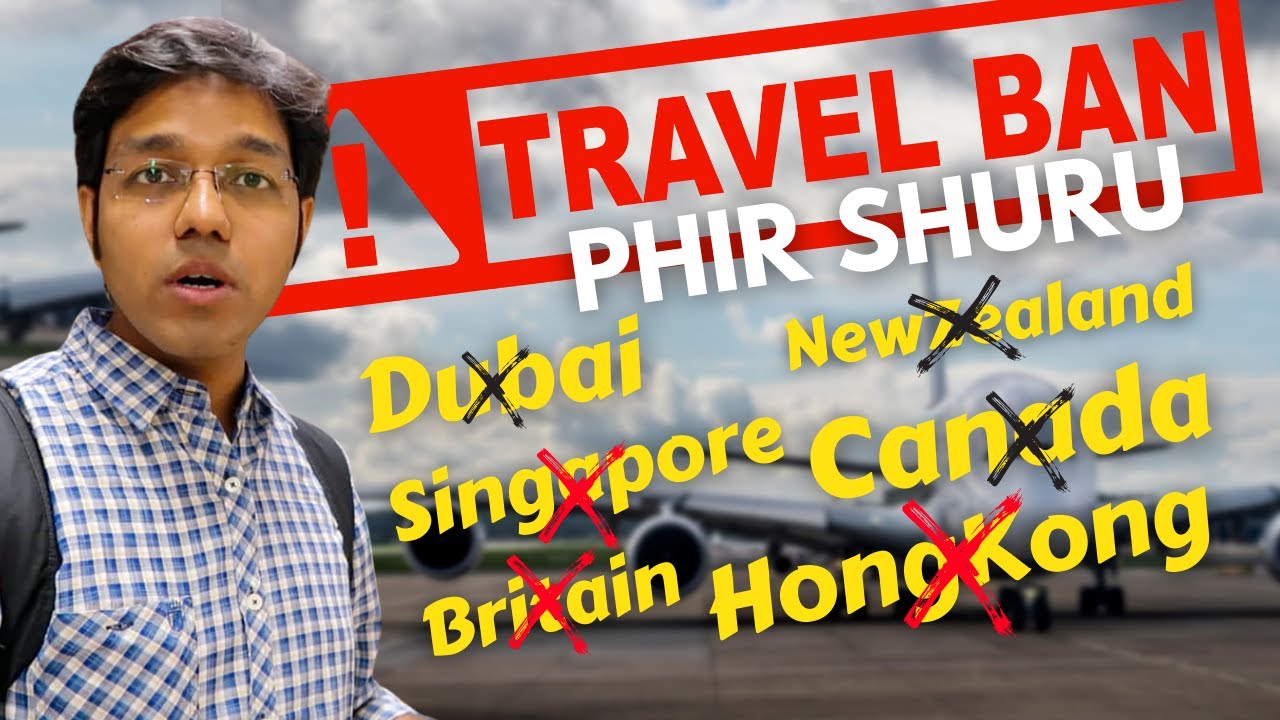 INDIANS BANNED AGAIN | Covid effect | 23 APRIL 2021