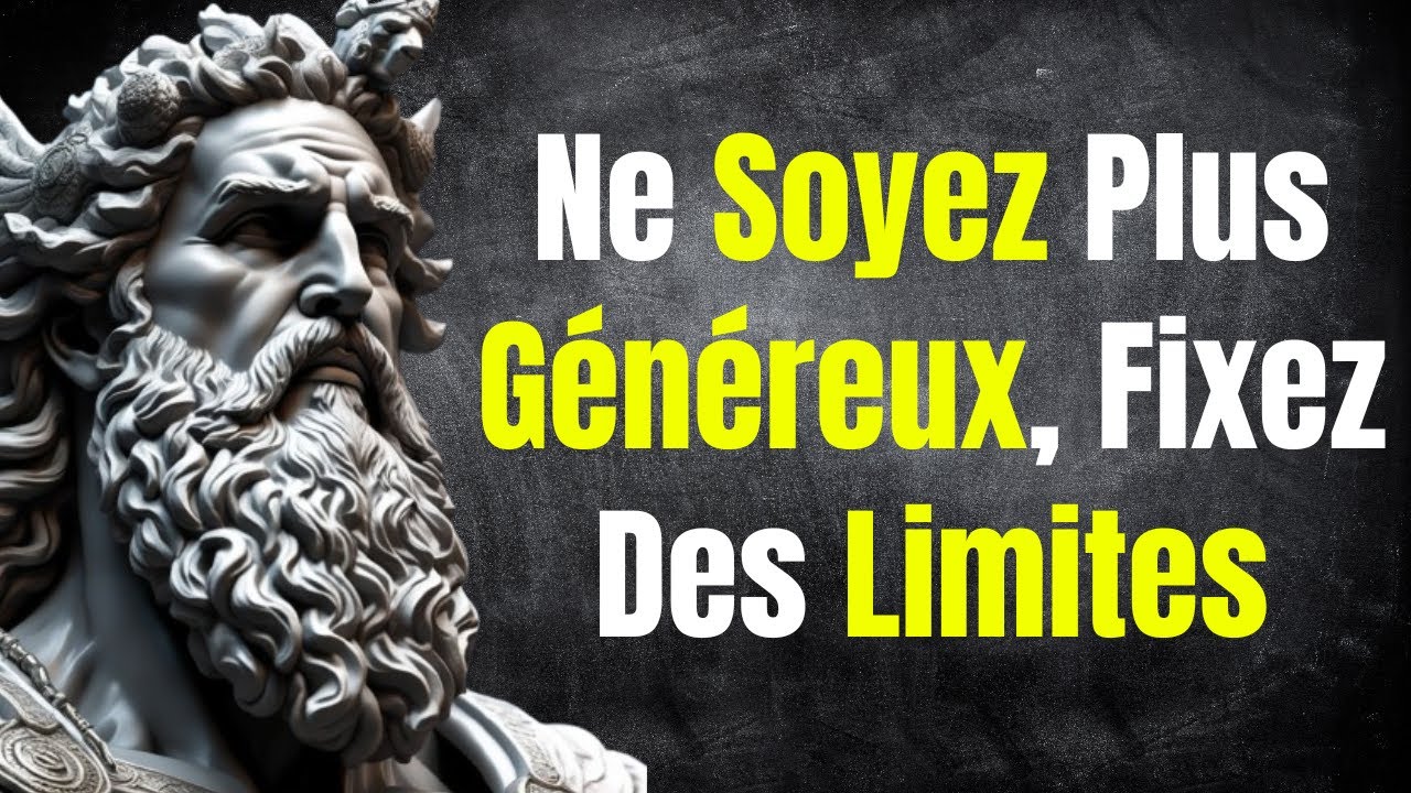 Cesse d'Être TROP GENEREUX : Comment FIXER DES LIMITES Sans Culpabiliser ?
