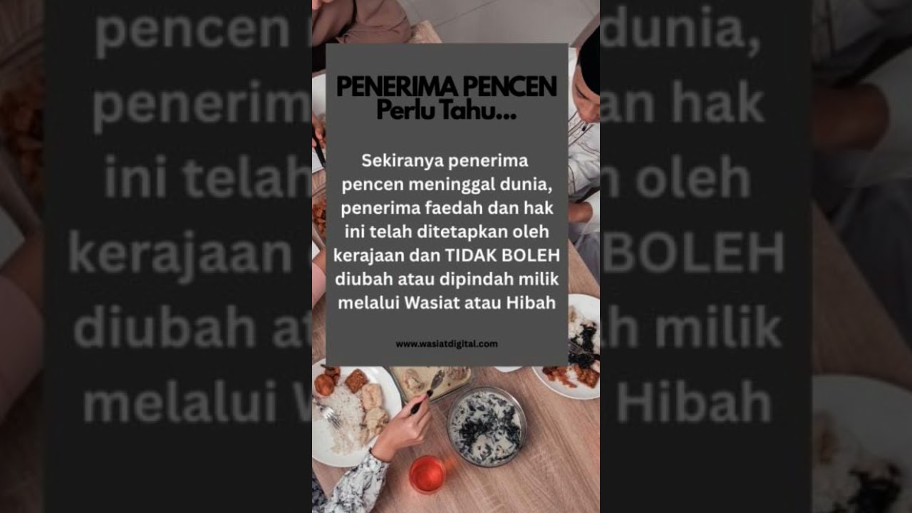 Tahukah anda bahawa pencen dan ganjaran terbitan TIDAK BOLEH dibuat hibah atau wasiat.
