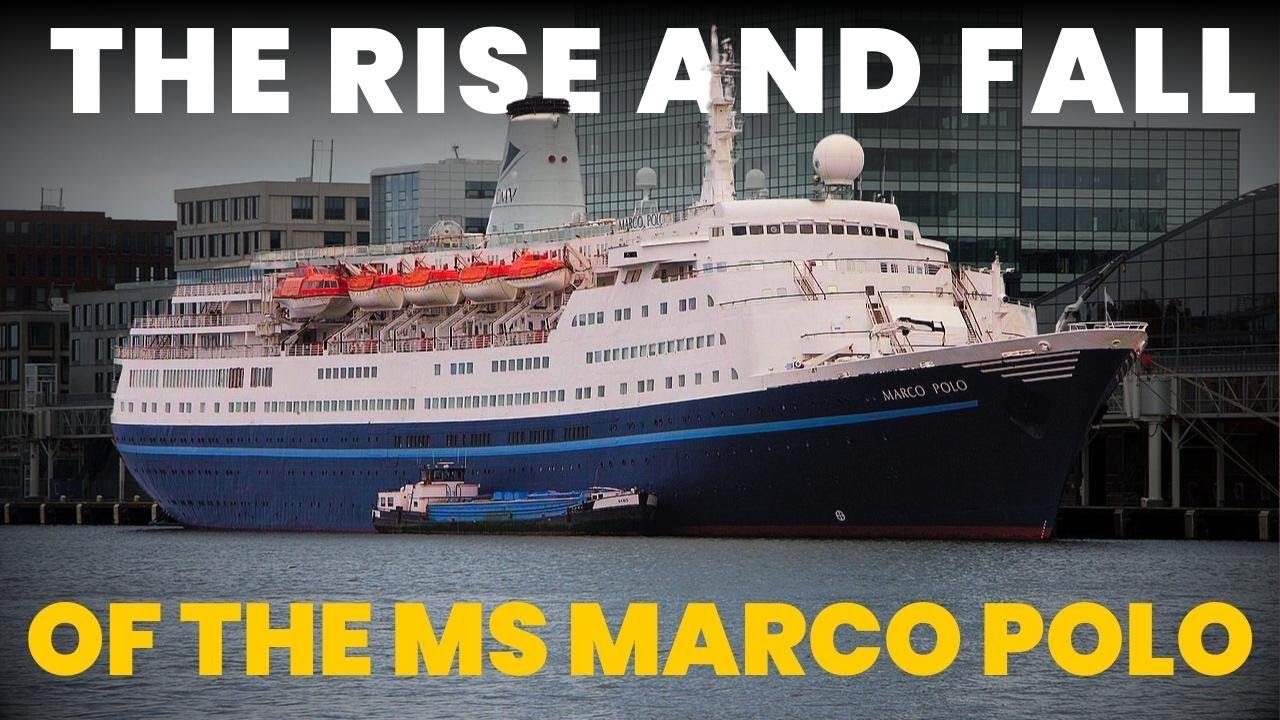 The Rise and Fall of The MS Marco Polo
