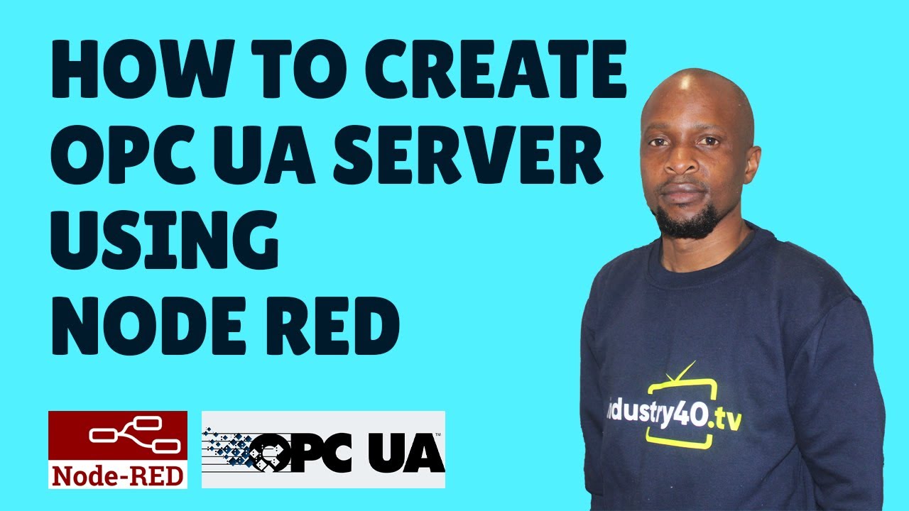 Node Red OPC UA - How To Create an OPC UA Server Using Node Red