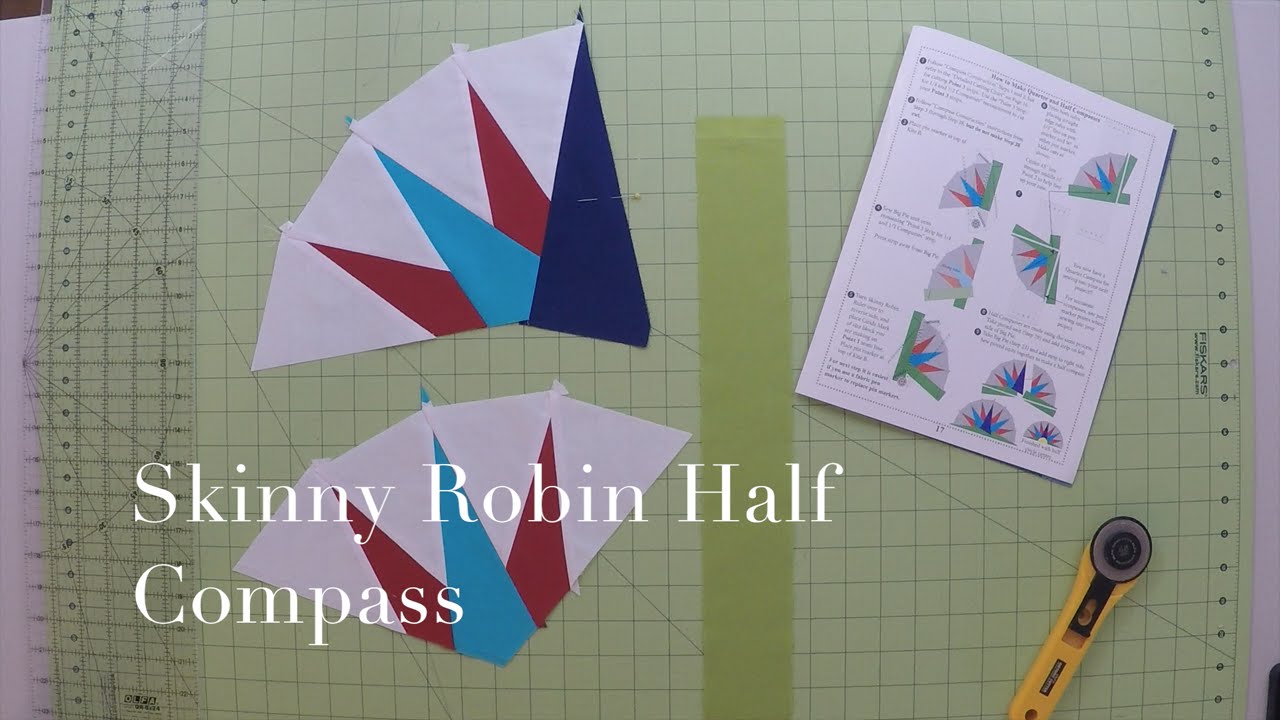 Robin Ruth Design Skinny Robin Half Compass - Strip Piecing Method