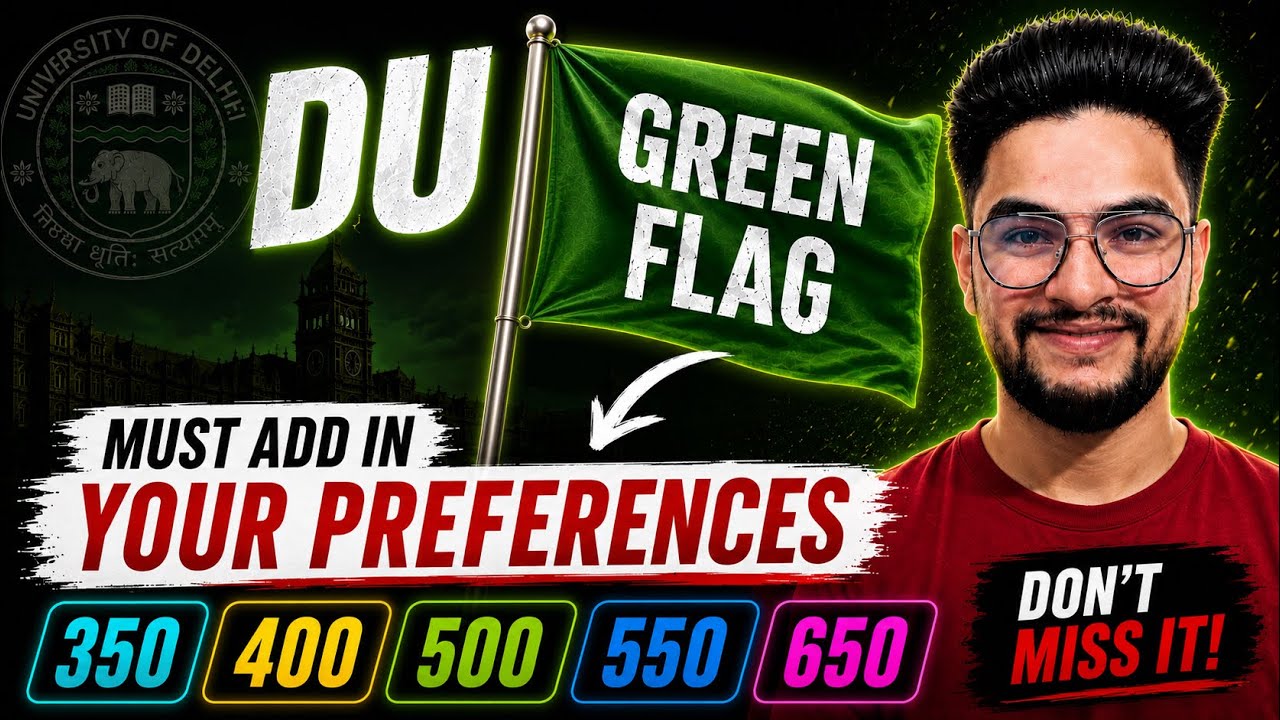 DU GREEN FLAG  COLLEGES LIST‼️ 350, 400, 500, 550 | Don't miss it ❌