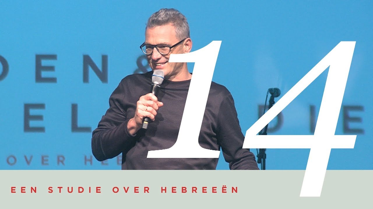 Hebreeën Deel 14 | Bidden & Bijbelstudie | Peter Paauwe