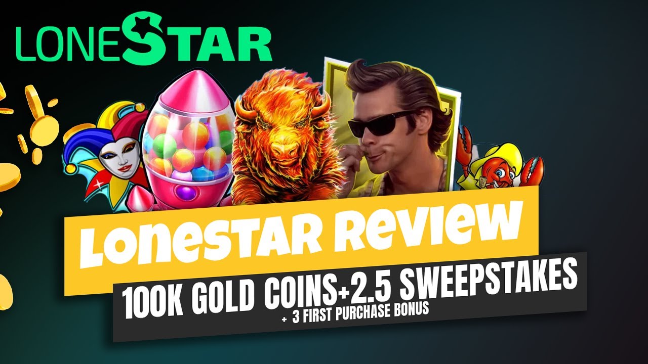 ⭐ LoneStar Social Casino Review — FREE 2.5 Sweeps Coins + 100,000 Gold Coins Bonus!