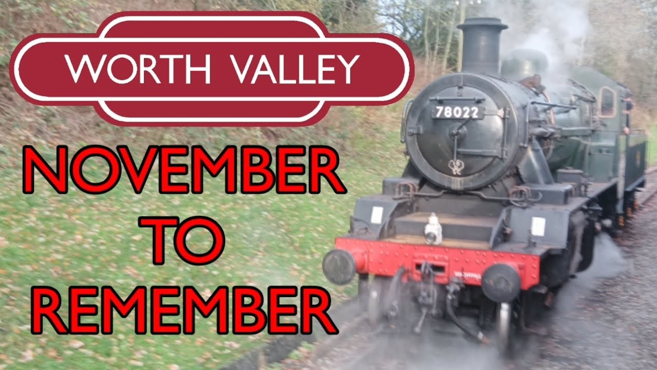 Worth Valley: November To Remember!