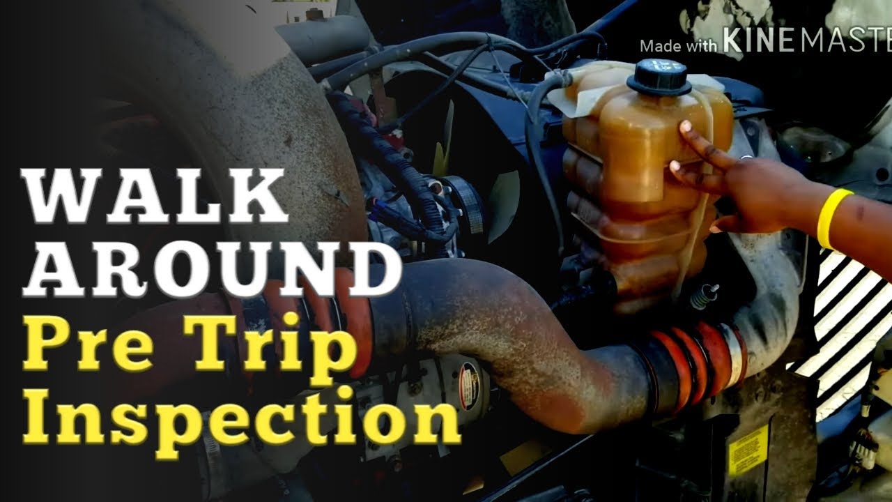 The pre trip inspection to get your CDL (walk around)