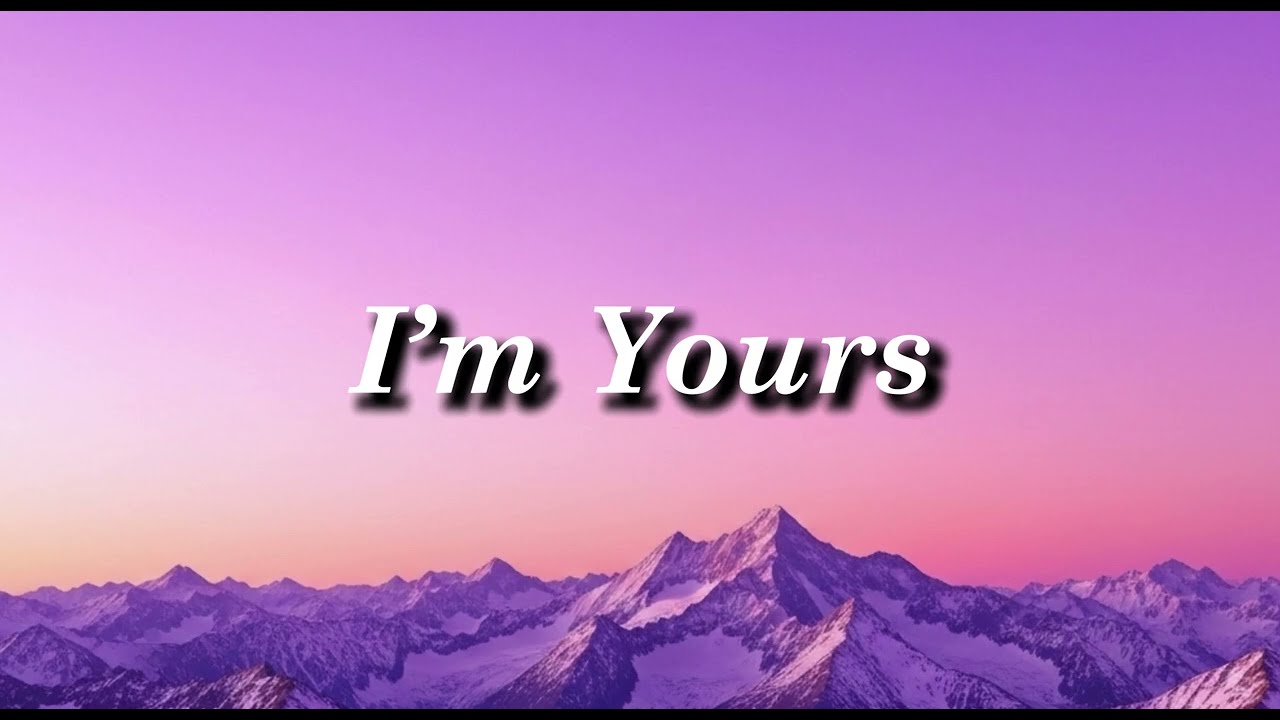I’m Yours​​​ | English sad song |   #lyrics   #favoritegirl
