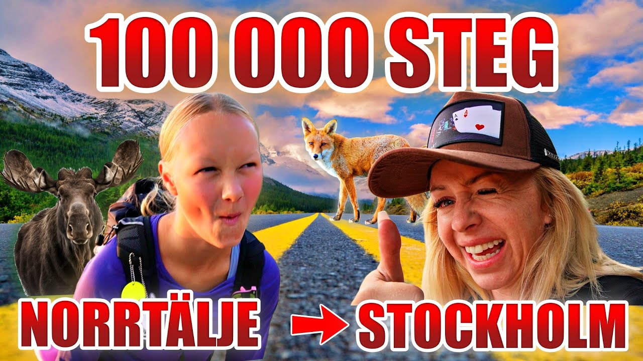 TYRA OCH MALIN FÖRSÖKER GÅ 100 000 STEG PÅ 24 TIM