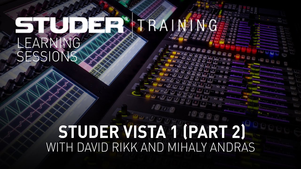Studer Vista 1 (Part 2) with Dávid Rikk and Mihály András