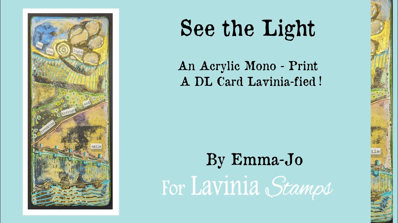 See the Light by Emma-Jo - A Lavinia Stamps Tutorial