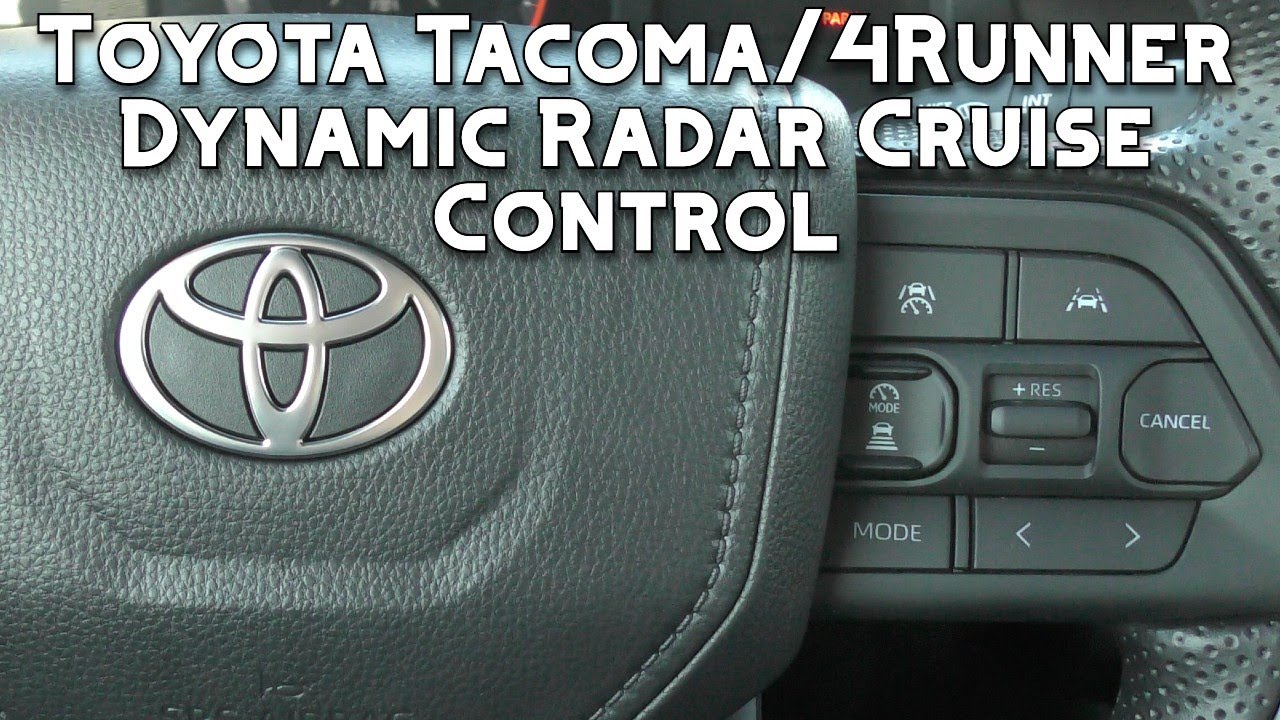 How to use Toyota Dynamic Radar Cruise Control and Lane Tracing Assist on a Tacoma or 4Runner