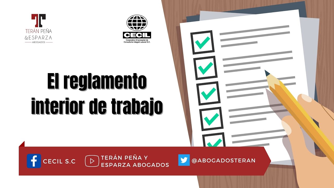 El reglamento interior de trabajo