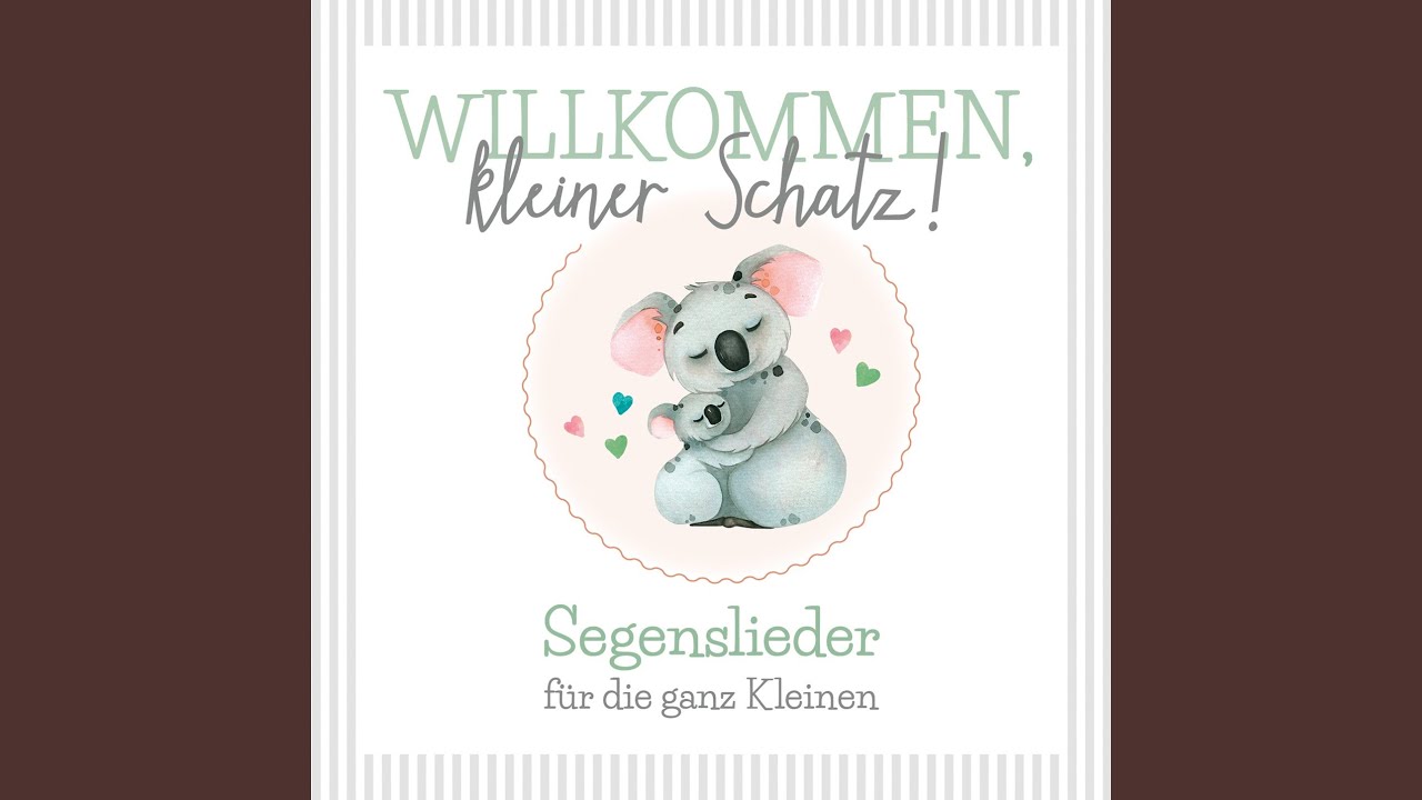 Sei willkommen, kleiner Schatz