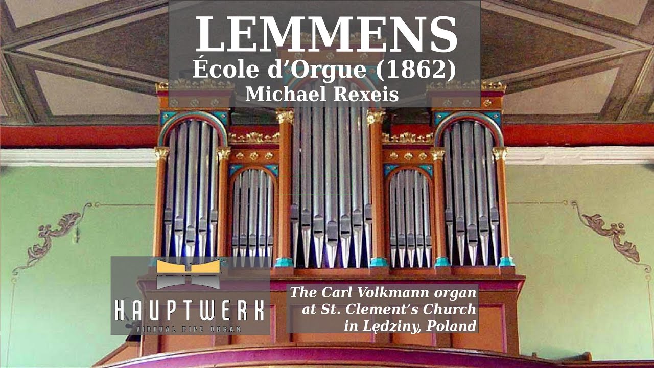 LEMMENS: École d'Orgue (1862) - 20 Préludes ou versets pour orgue sans pédale